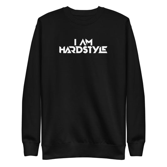 I am Hardstyle Sweatshirt - Premium  from Dystopia - Just €34.99! Shop now at Dystopia
